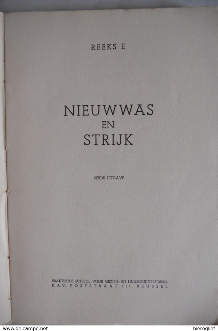 NIEUWWAS EN STRIJK K.A.V. / Was Wassen Materiaal Wasmiddelen Strijken Ontvlekken Vlekken Huishouden - Practical