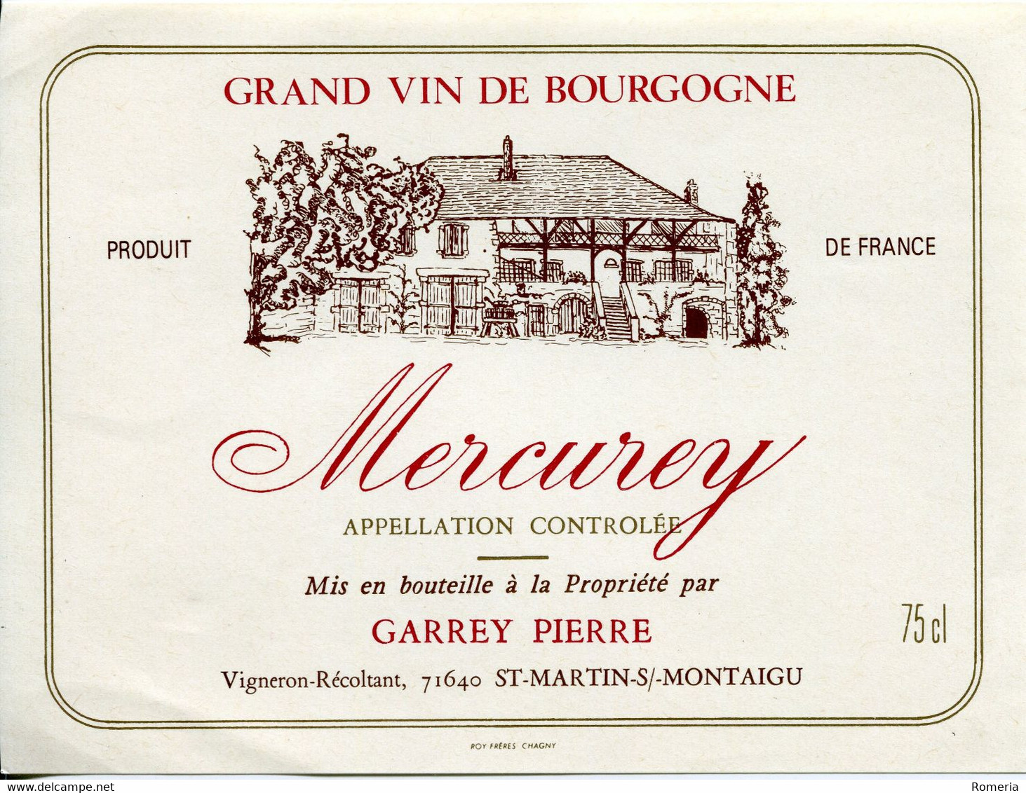 1874 - Grand Vin De Bourgogne - Mercurey - GARREY PIERRE Vigneron Récoltant 71640 ST-MARTIN-S/-MONTAIGU - Beaujolais