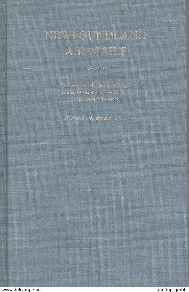 Kanada, Newfundland Air Mails 1919-1939 C.H.C.Harmer Edited 1984 Joseph L.Eisendrath 181 S. 536Gr. - Autres & Non Classés