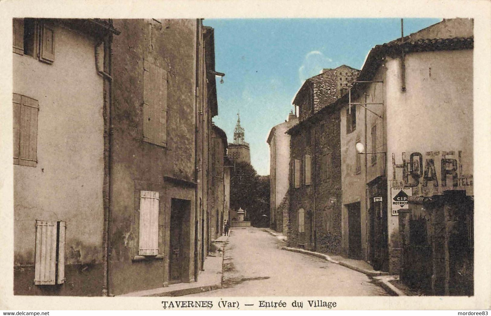 CPA / TAVERNES / ENTREE DU VILLAGE - Tavernes