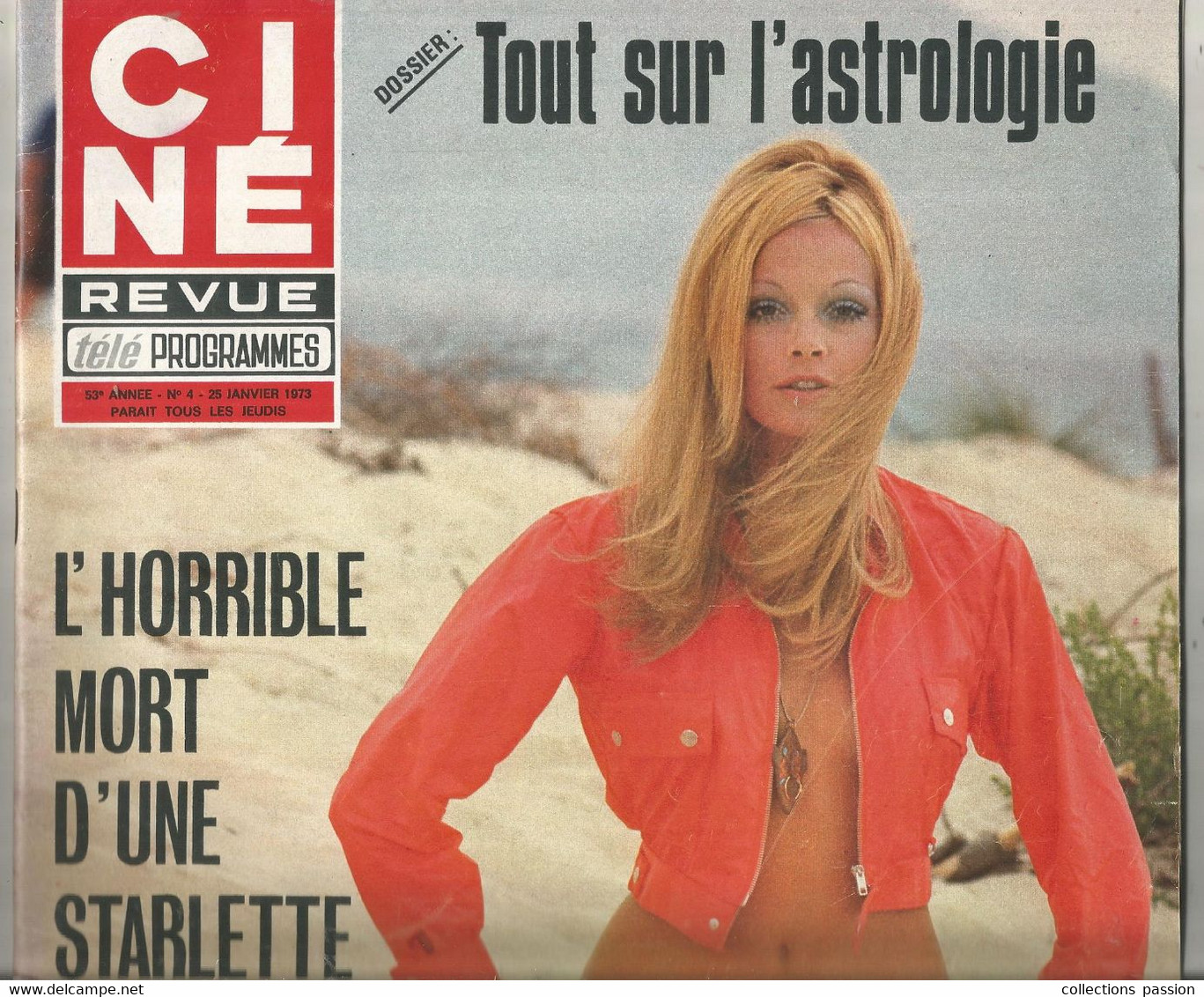 CINE REVUE , 25 Janvier 1973 , N° 4, HEIDE MANN , Poster érotique Central ,50 Pages , 2 Scans , Frais Fr 3.75 E - Cinéma