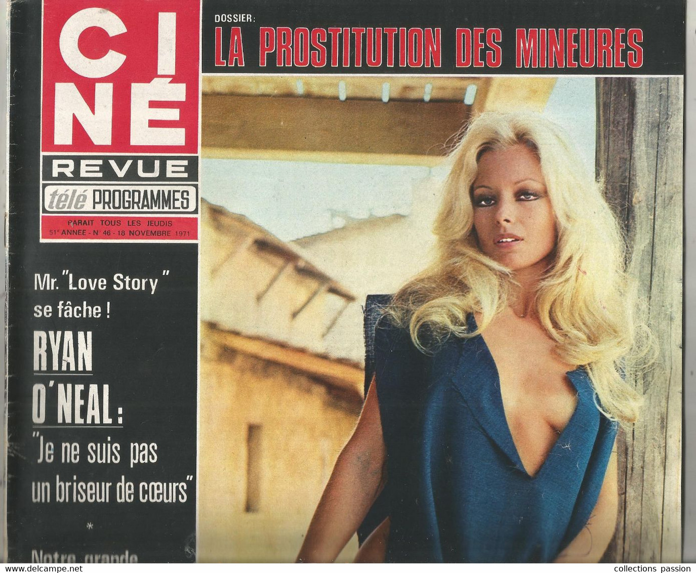 CINE REVUE , 18 Novembre 1971 , N° 46, SHIRLEY CORRIGAN ,poster érotique Central , 46 Pages , 2 Scans , Frais Fr 3.75 E - Film