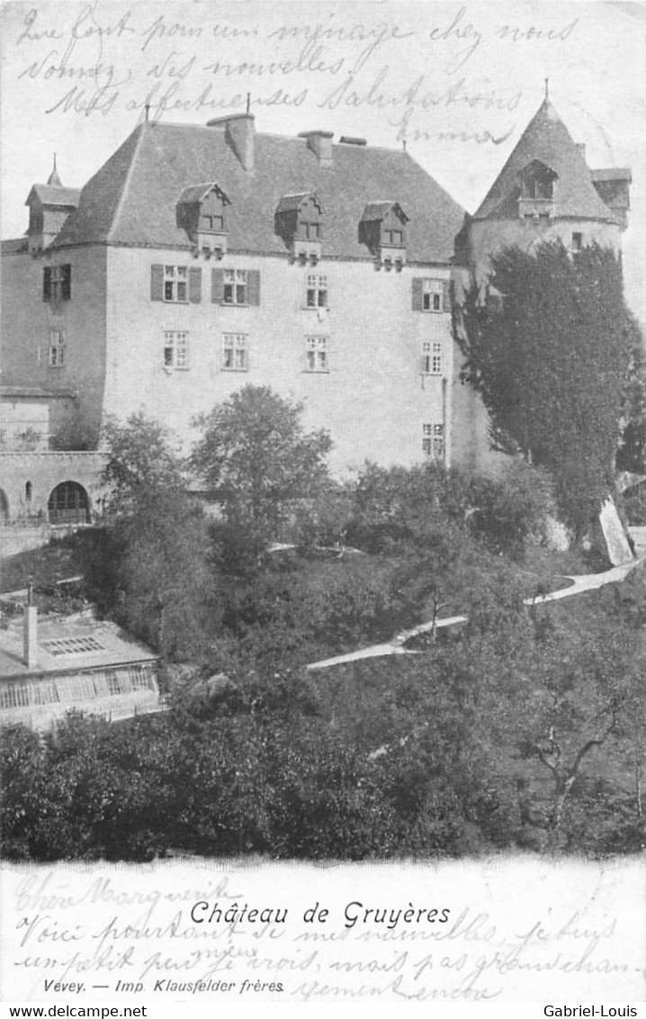 Château De Gruyères  1904 - Gruyères