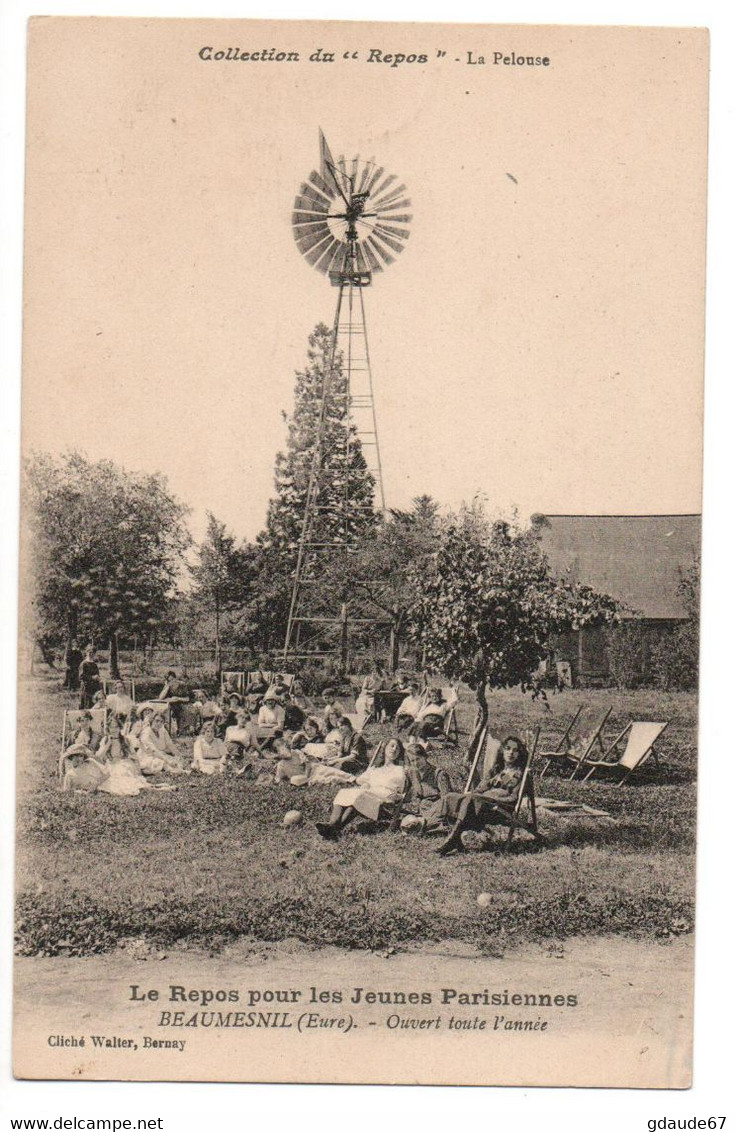 BEAUMESNIL (27) - LA PELOUSE - LE REPOS POUR LES JEUNES PARISIENNES OUVERT TOUTE L'ANNEE - COLLECTION DU REPOS - Beaumesnil