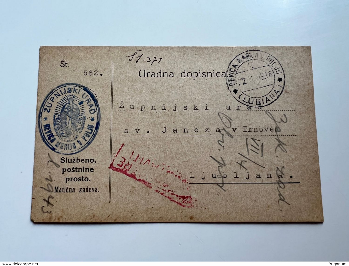 Slovenia Stationery Card 1943 With Stamp Ljubljana / Lubiana "zupnijski Urad Devica Marija V Polju" (No 562) - Lubiana