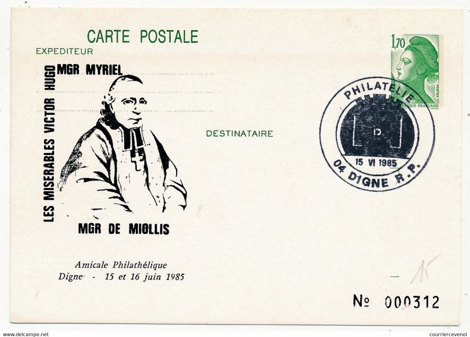 Entier Repiqué - 1,70 Liberté - Les Misérables - Victor Hugo - Mgr Myriel / Mgr De Myolis - DIGNE 1985 - Cartoline Postali Ristampe (ante 1955)