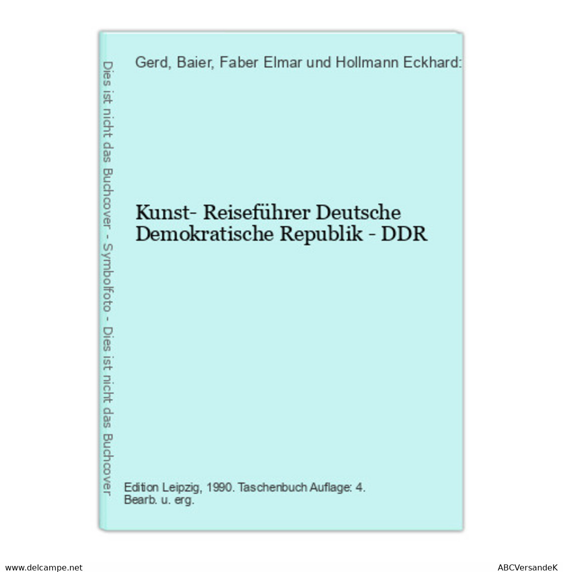 Kunst- Reiseführer Deutsche Demokratische Republik - DDR - Duitsland