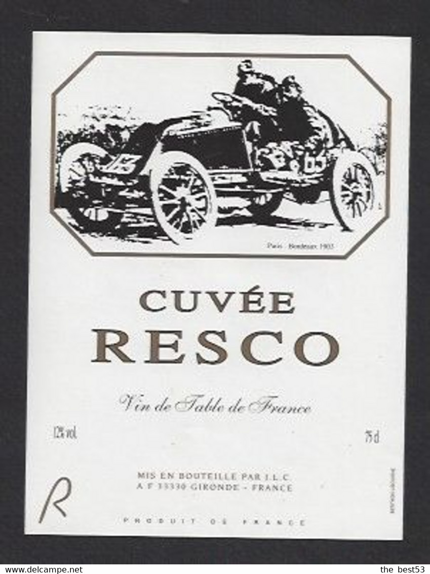 Etiquette De Vin De Table  -  Cuvée Resco  -  Paris Bordeaux 1903  - Thème Automoblile - Courses De Voitures