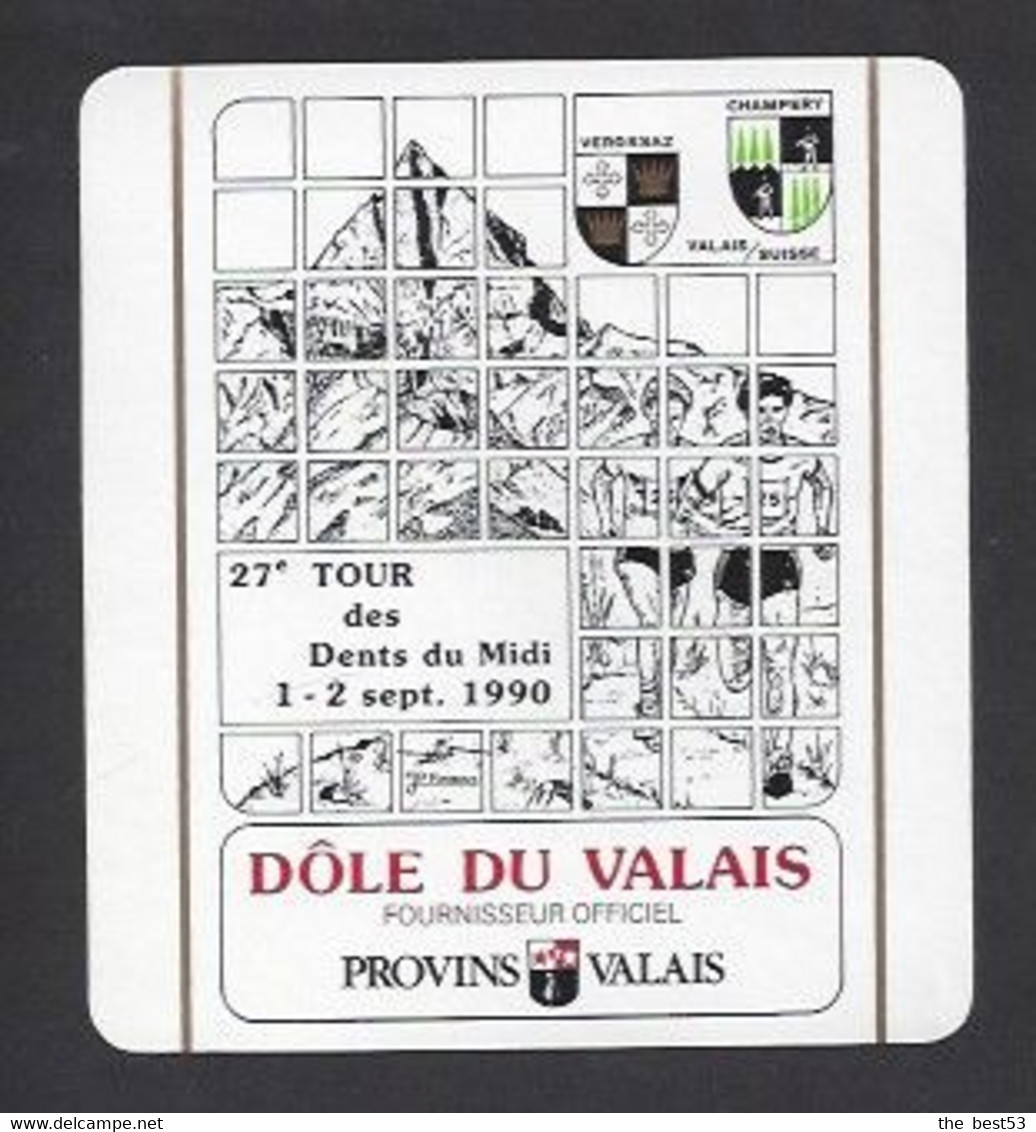 Etiquette De Vin Dôle  -  27 éme Tour Des Dents Du Midi 1 Et 2/09/1990 (Suisse) - Thème Cross , Course à Pieds - Altri & Non Classificati