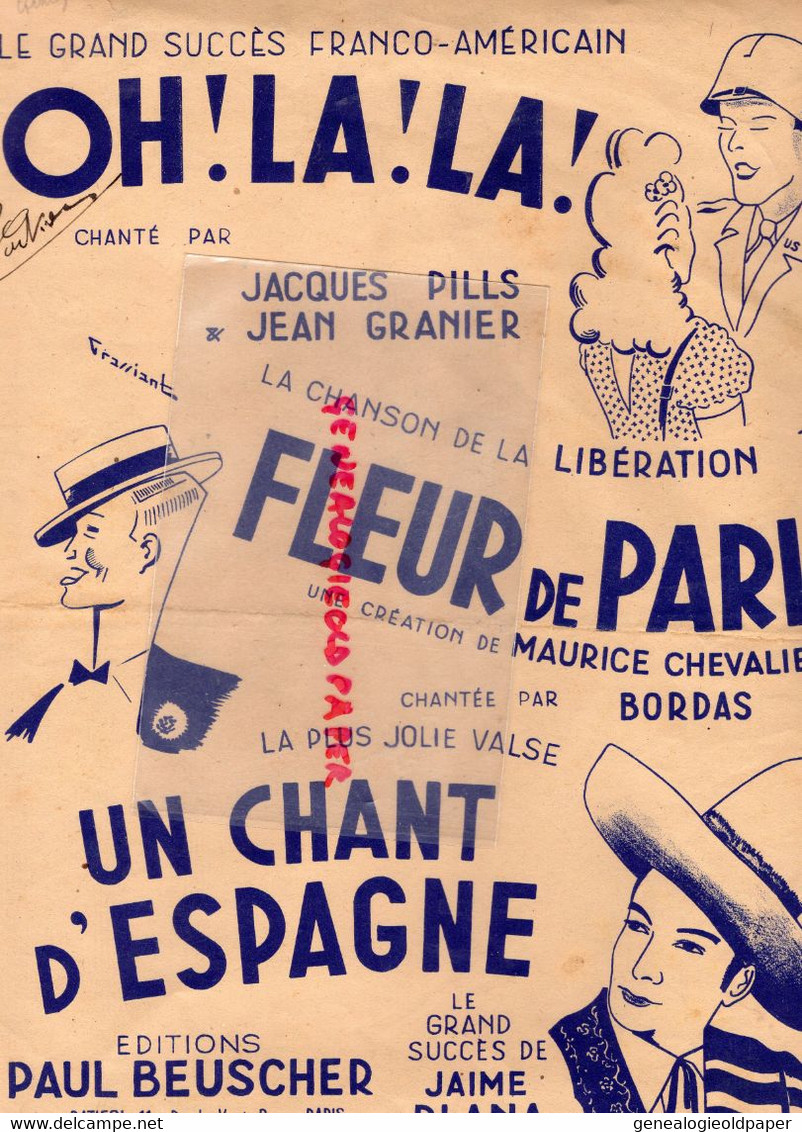 PARTITION MUSIQUE GUERRE 1939-1945-OH! LA! LA! -LIBERATION -MAURICE CHEVALIER-ESPAGNE-JAIME PLANA-PILLS-GRANIER-BEUSCHER - Partituras