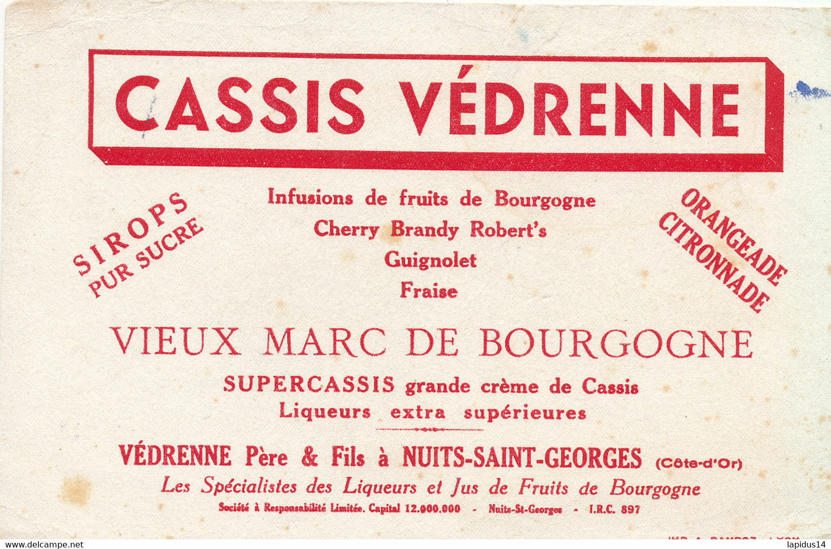 BU 2600 /   BUVARD   CASSIS VEDRENNE PERE & FILS A NUITS-SAINT-GEORGES     ( 21,00 Cm X 13,50 Cm) - Liquor & Beer