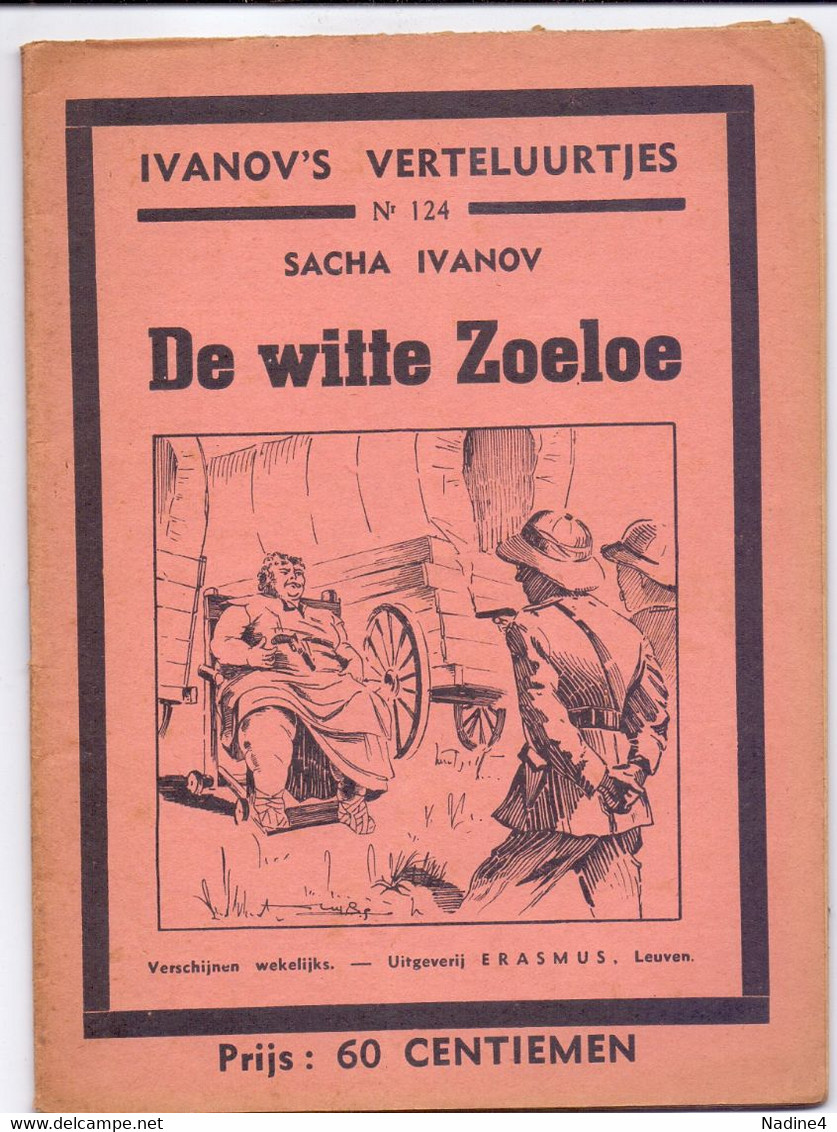 Tijdschrift Ivanov's Verteluurtjes - N°124 - De Witte Zoeloe - Sacha Ivanov - Uitg. Erasmus Leuven 1938 - Jugend