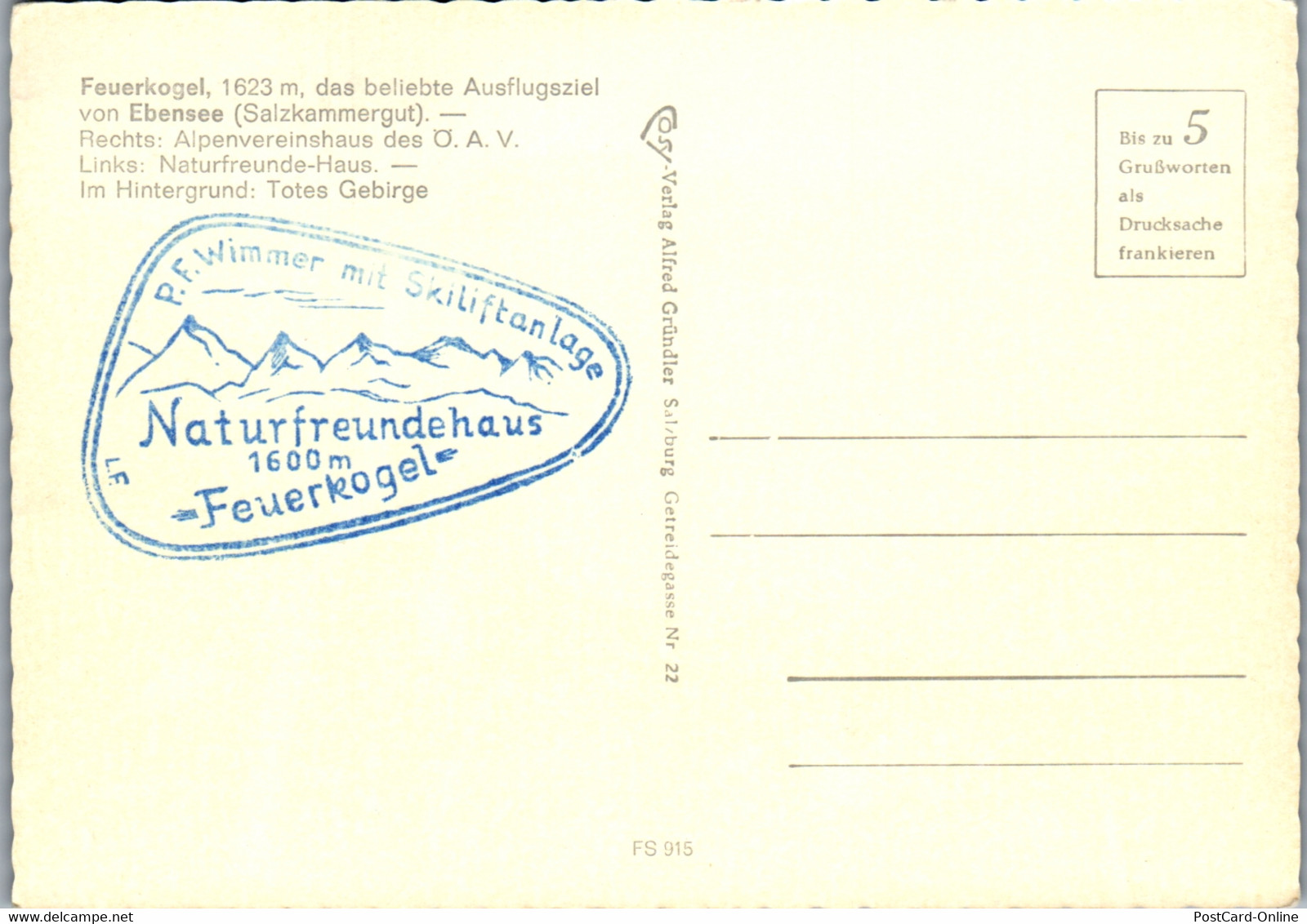 36767 - Oberösterreich - Feuerkogel Von Ebensee , Alpenvereinshaus , Naturfreundehaus , Totes Gebirge - Nicht Gelaufen - Ebensee
