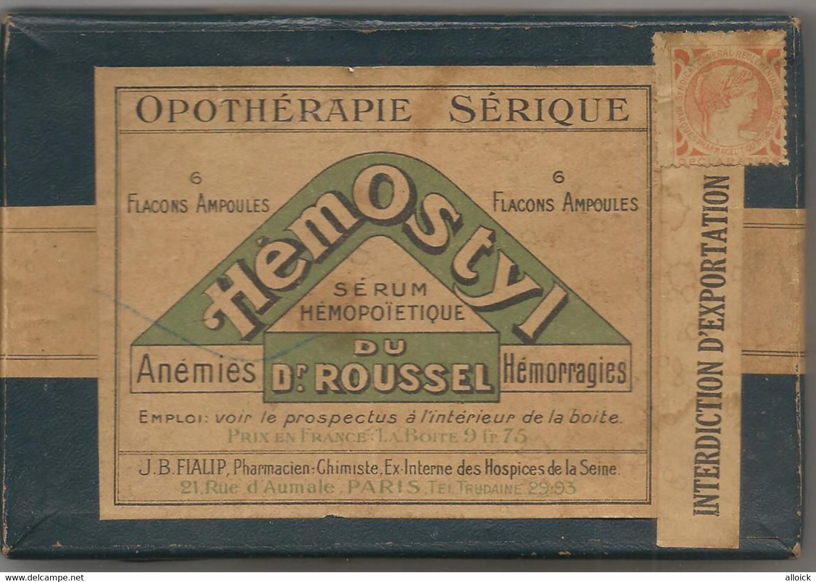 Boite Hémostyl (1925 -1935) Du Dr Gaston ROUSSEL Associé Au Pharmacien J.B. FIALIP  -  Voir Mes Photos Et Mon Annonce - Matériel Médical & Dentaire