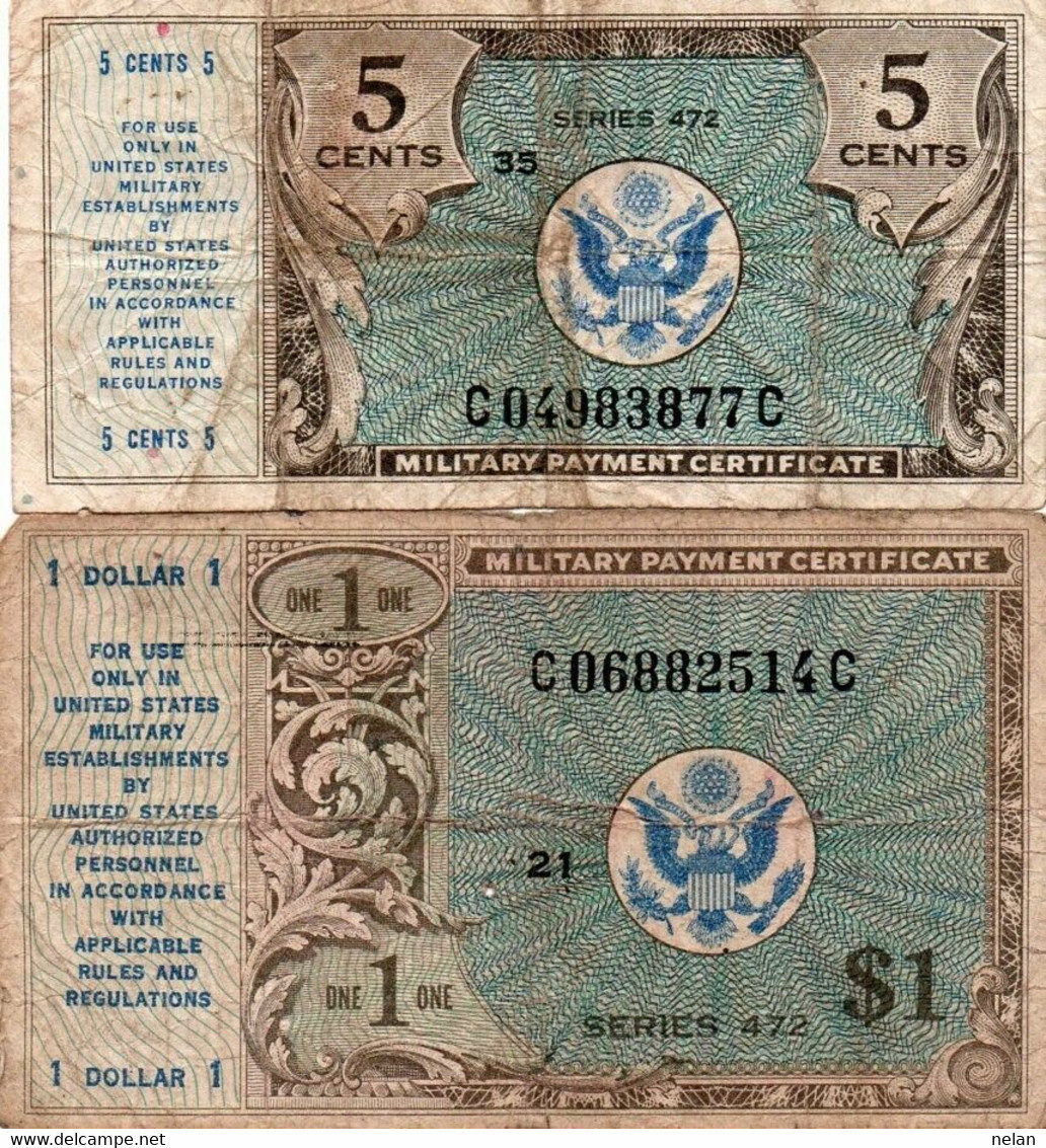 Stati Uniti D'America -5 CENTS-1 DOLLAR P-M15,19  1948 - MILITARI PAYMENT CERTIF - 1948-1951 - Series 472