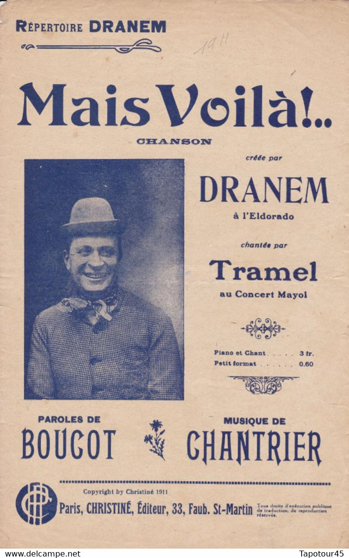 Mais Voilà	Chanteur	Dranem	Partition Musicale Ancienne > 	24/8/22 - Chant Soliste