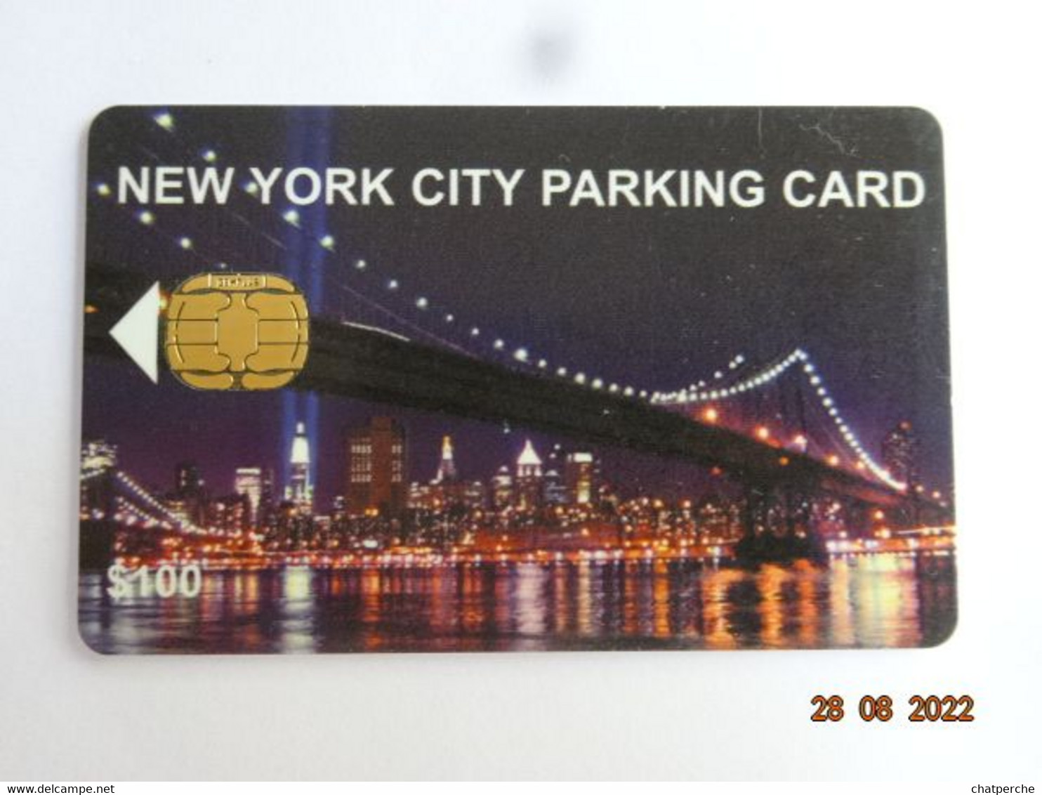 CARTE A PUCE PARKING SMARTCARD SMART CARD TARJETTA CARTE STATIONNEMENT ETATS-UNIS NEW-YORK CITY 100 $ VARIANTE SUR PUCE - Chipkaarten