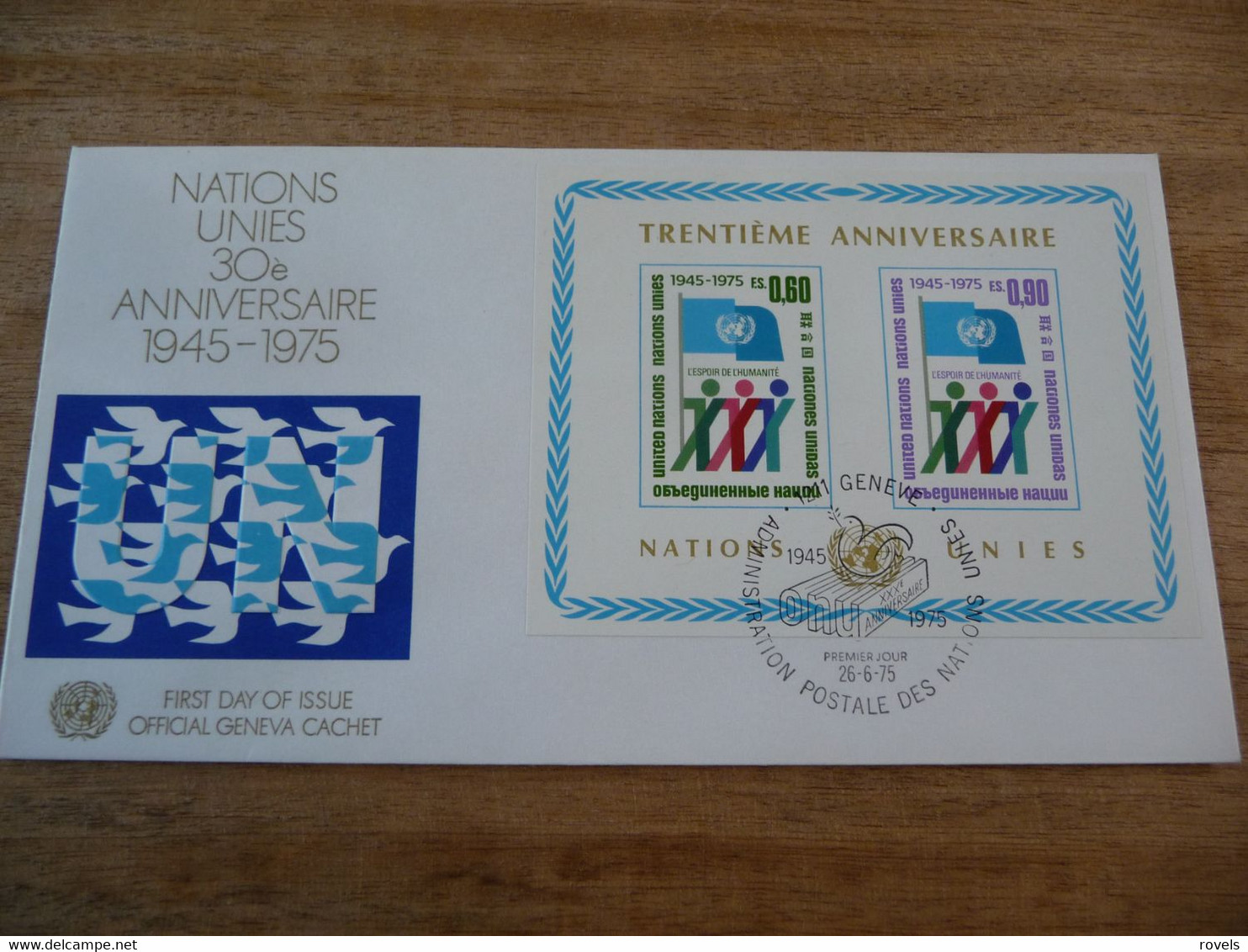 (6) UNITED NATIONS -ONU - NAZIONI UNITE - NATIONS UNIES *  FDC 1975 * NATIONS UNIES 30e ANNIVERSAIRE. - Lettres & Documents