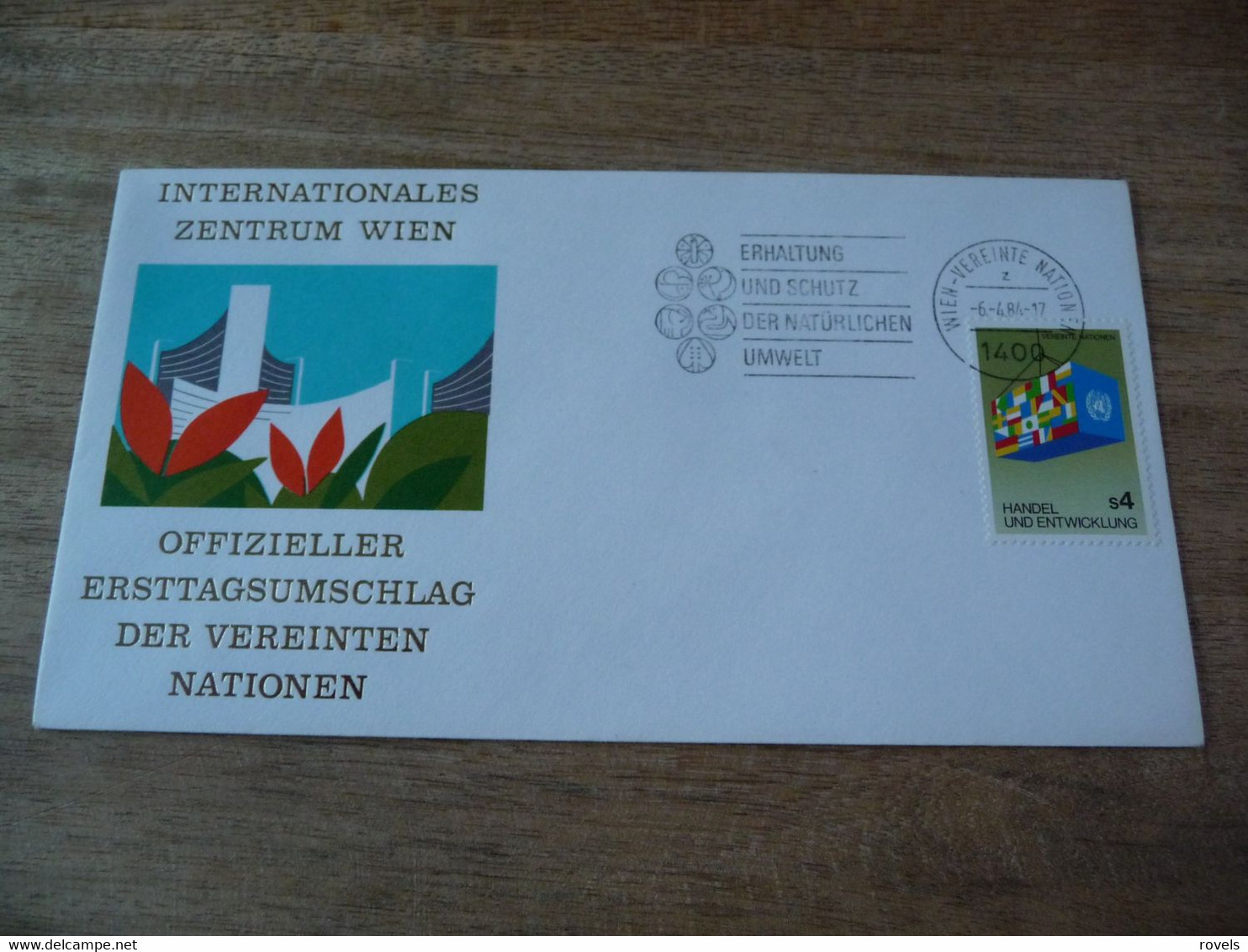 (6) UNITED NATIONS -ONU - NAZIONI UNITE - NATIONS UNIES *   FDC 1984  * INTERNATIONALES ZENTRUM WIEN. - Covers & Documents