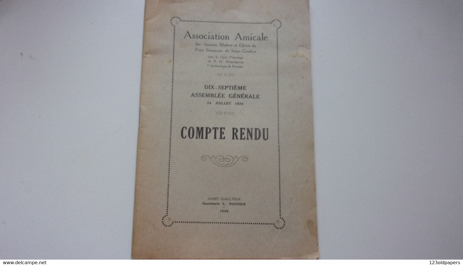 ♥️ ♥️ BERRY INDRE   SAINT GAULTIER 1928 ENVOI AUTEUR CHANOINE CHAPU COMPTE RENDU ANCIENS ELEVES PETIT SEMINAIRE - Centre - Val De Loire