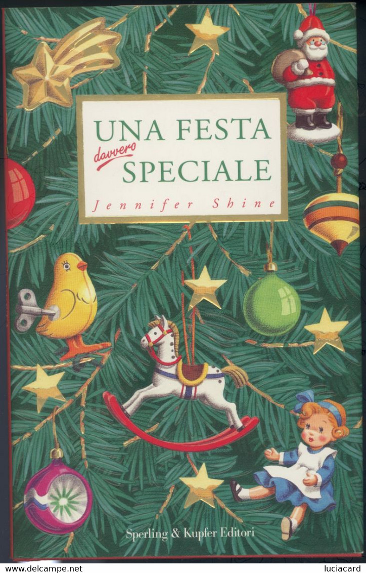 UNA FESTA DAVVERO SPECIALE -J. SHINE -SPERLING E KUPFER 1998 - Teenagers & Kids