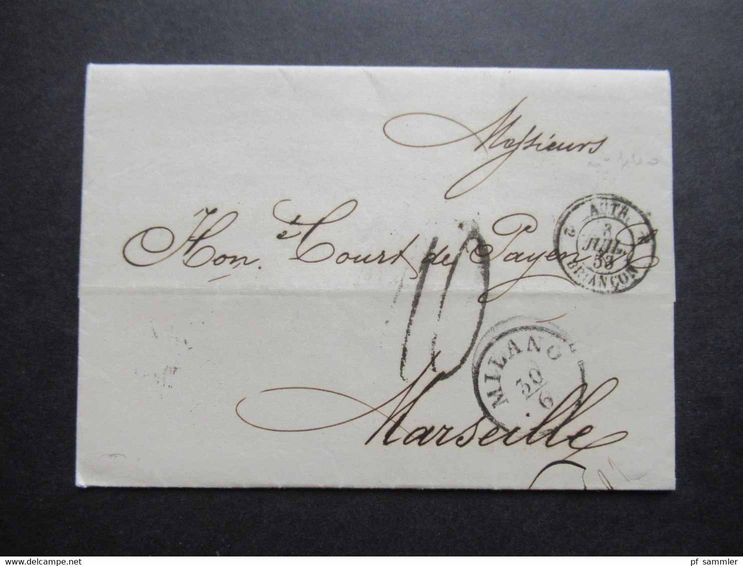 Faltbrief Mit Inhalt 1853 Stempel K1 Milano Und Taxstempel Chiffre 10 / Schwarzer K2 Autr. 2 Briancon 2 Nach Marseille - 1. ...-1850 Vorphilatelie