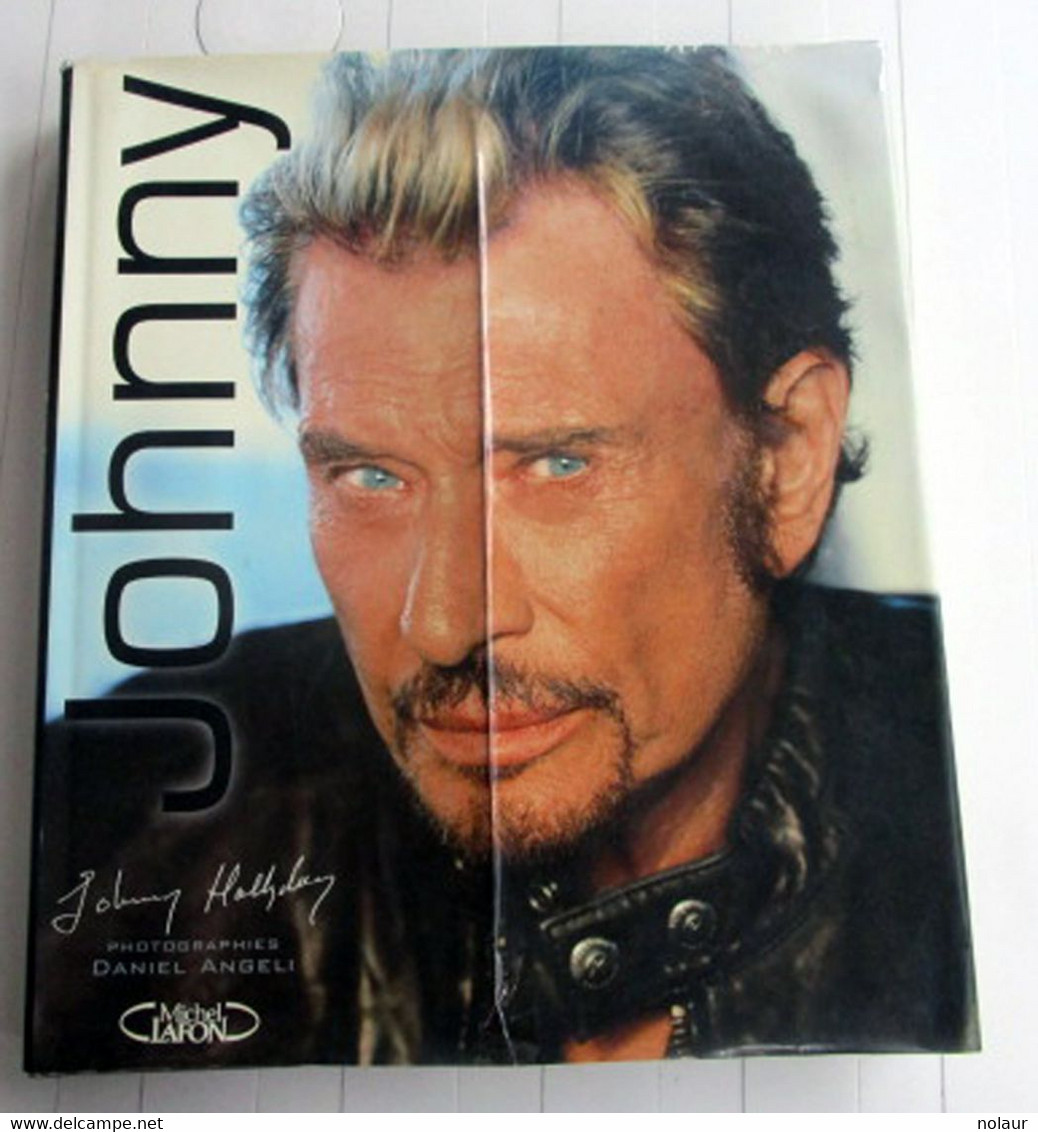 Johnny Hallyday - Photographies Daniel Angeli - Fotos