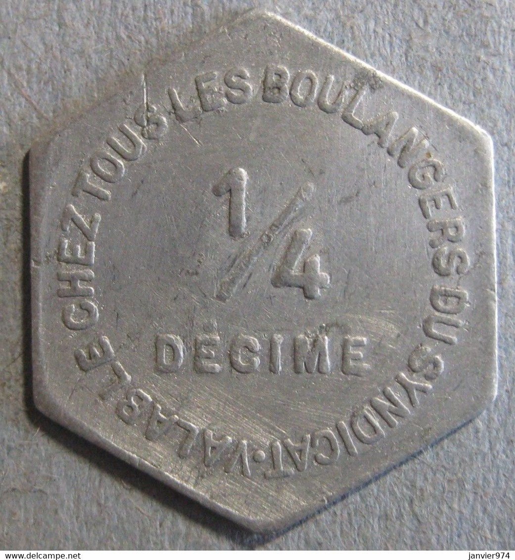 44 . Loire Atlantique. Saint Nazaire. Chambre Syndicale Des Patrons Boulangers. 1/4 Decime, En Aluminium - Monétaires / De Nécessité