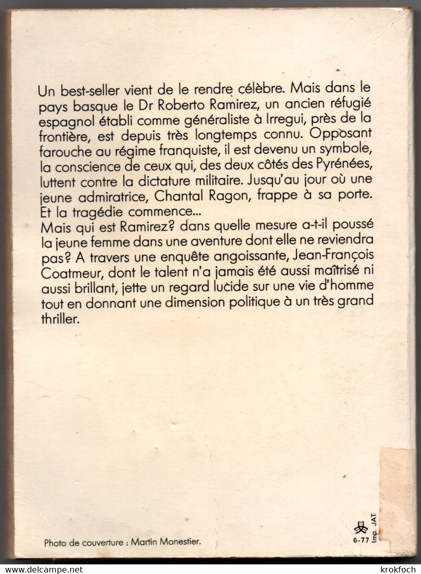 J-F Coatmeur - Le Mascaret - Thriller Policier Au Pays Basque - 230 P - 1977 - Denoel, Coll. Policière