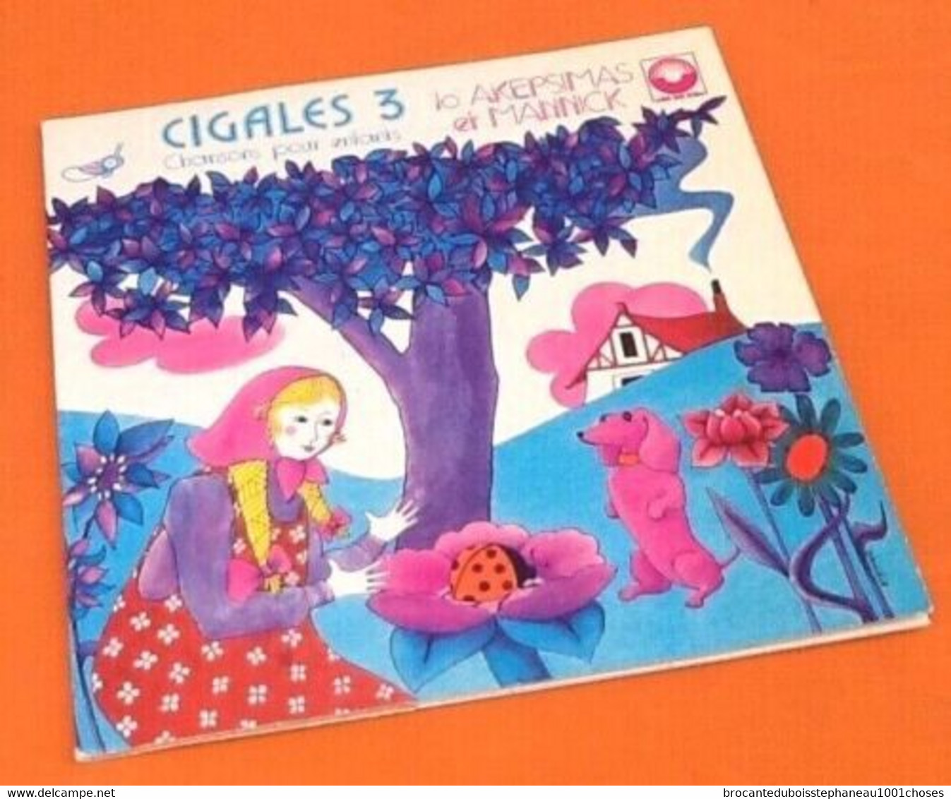 Vinyle 45 Tours    Cigales 3  Chansons Pour Enfants  SM 17552 R - Children