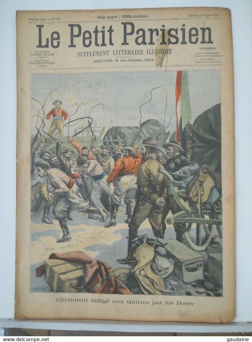 LE PETIT PARISIEN N°628 – 17 FEVRIER 1901 – BOERS – ACCIDENT EN SEINE AU PONT DE CHARENTON - Le Petit Parisien