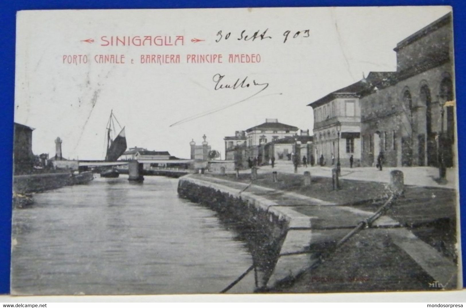 (S) SENIGALLIA / SINIGALLIA  - ANIMATA - PORTO  CANALE E BARRIERA PRINCIPE AMEDEO -  VIAGGIATA 1903 - Senigallia