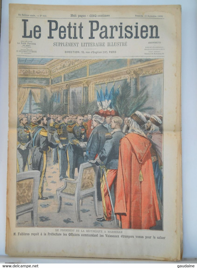 LE PETIT PARISIEN N°921 - 30 SEPTEMBRE 1906 - PRESIDENT FALLIERE A MARSEILLE - PRISON DE SCHLUSSELBOURG - Le Petit Parisien