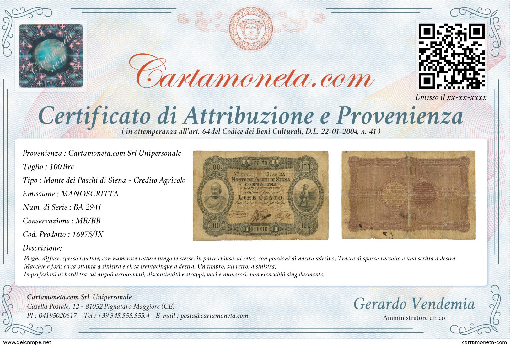 100 LIRE MONTE DEI PASCHI SIENA CREDITO AGRICOLO DATA A STAMPA 15/06/1890 MB/BB - Andere & Zonder Classificatie