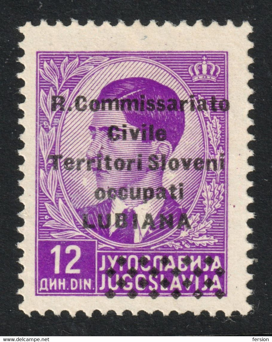 LUBIANA 1941 Ljubljana Slovenia Italy Yugoslavia R. Commissariato Civile OVERPRINT Occupation 12 Din King Peter - Lubiana