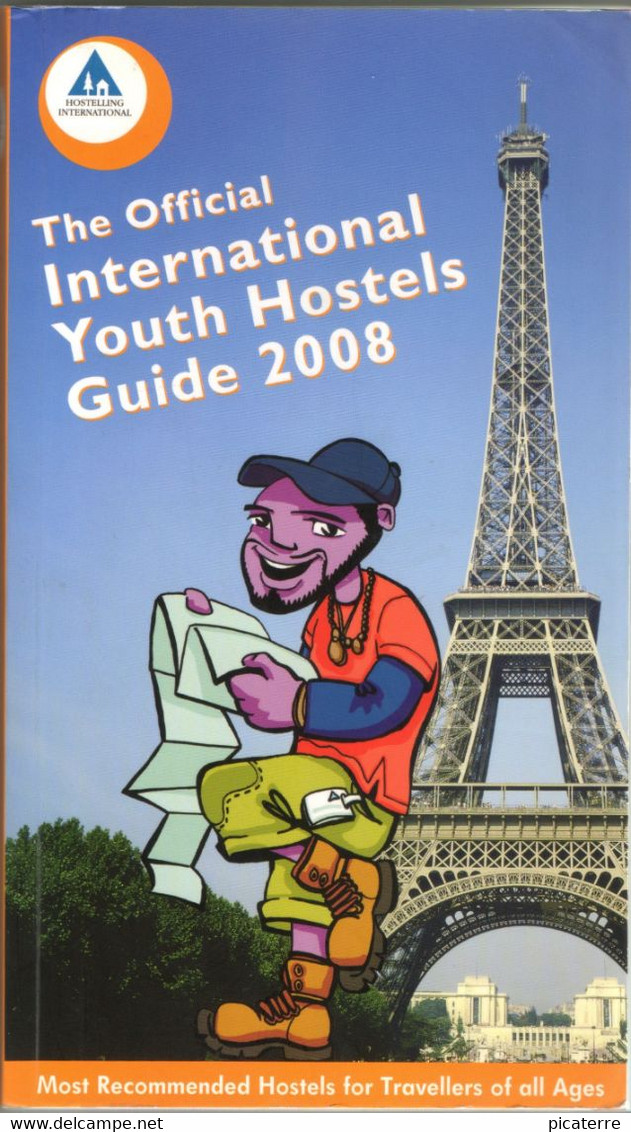 POST FREE UK- OFFICIAL INTERNATIONAL YOUTH HOSTELS GUIDE 2008-750 Pages Inc,street Plans,country Maps - Autres & Non Classés