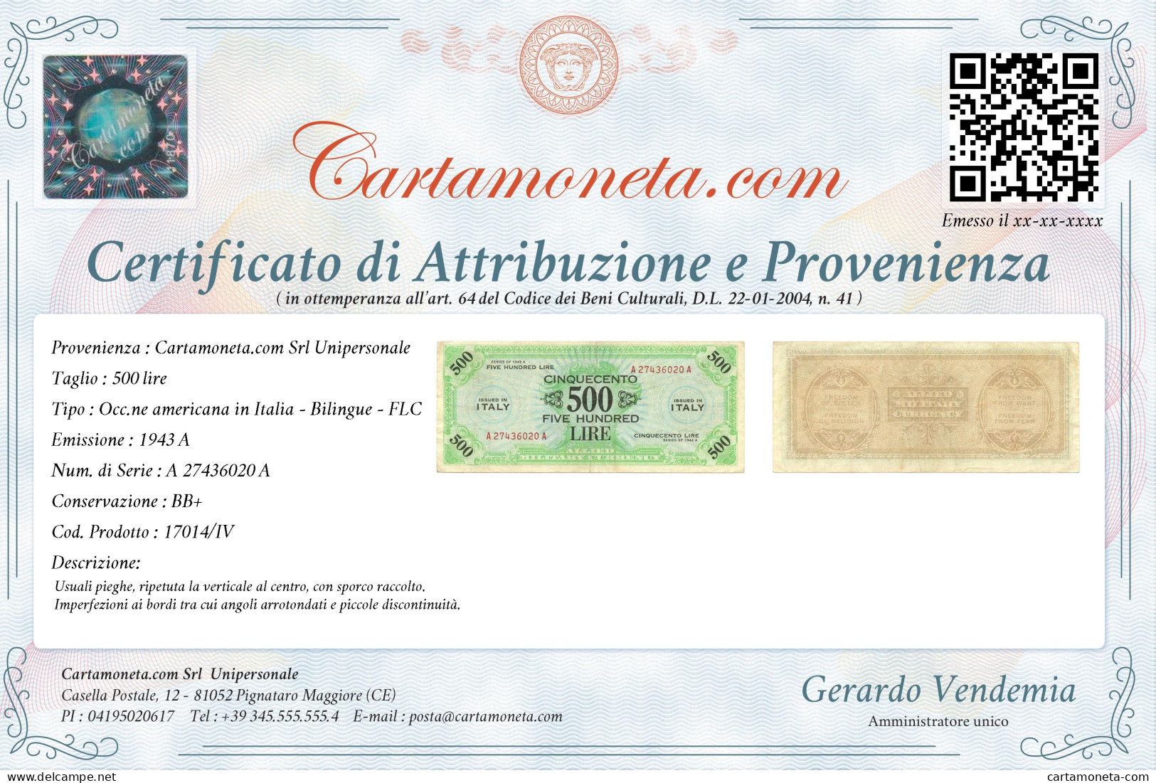 500 LIRE OCCUPAZIONE AMERICANA IN ITALIA BILINGUE FLC A-A 1943 A BB+ - 2. WK - Alliierte Besatzung