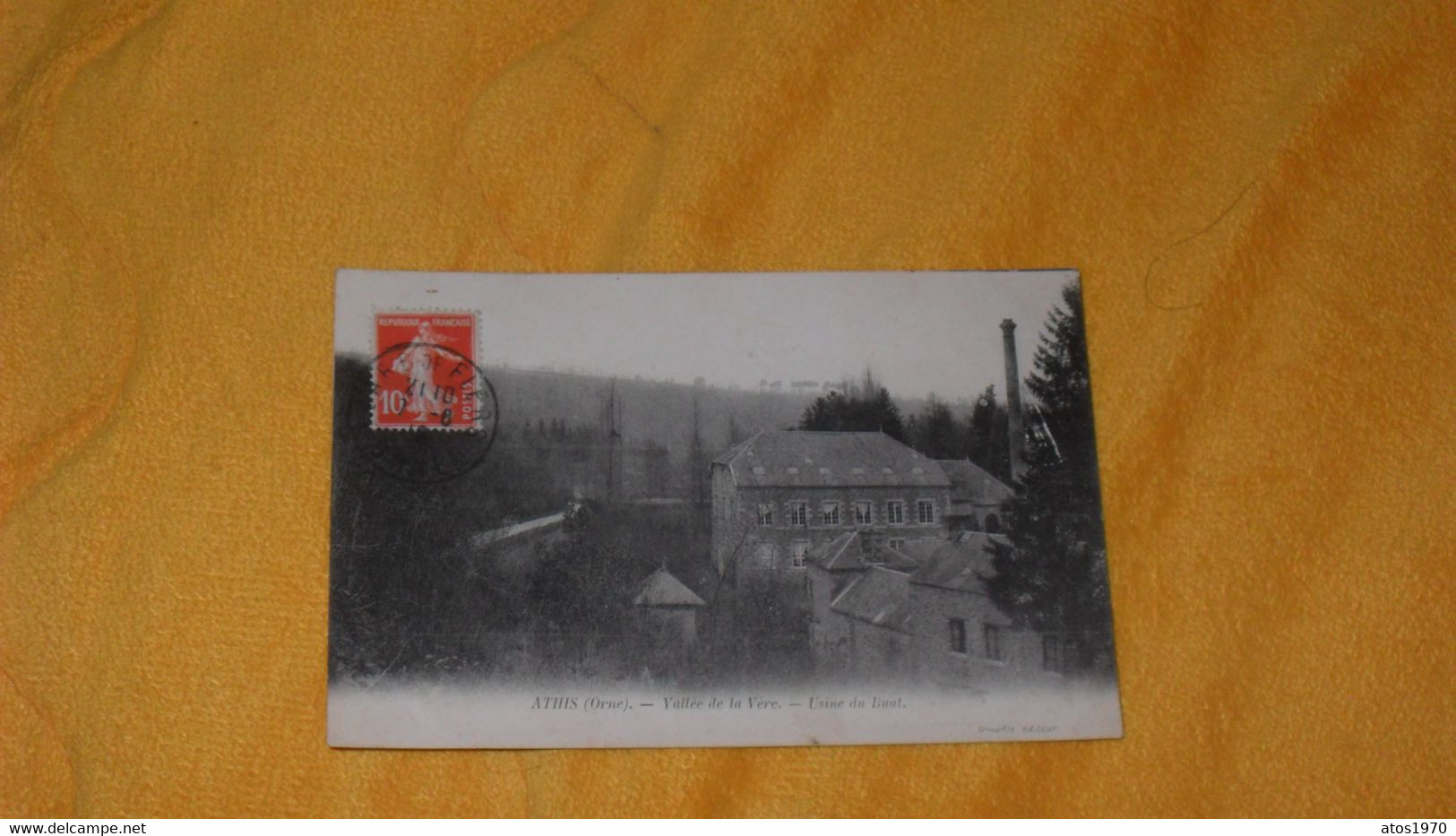 CARTE POSTALE ANCIENNE CIRCULEE DATE ?../ ATHIS ORNE.- VALLEE DE LA VERRE.- USINE DU BUAT..CACHET + TIMBRE - Athis De L'Orne