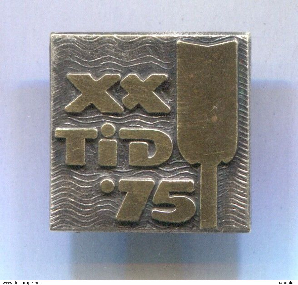 Rowing Kayak Canoe - XX TiD 1975. ICF Belgrade Yugoslavia, Vintage Pin Badge Abzeichen - Rudersport