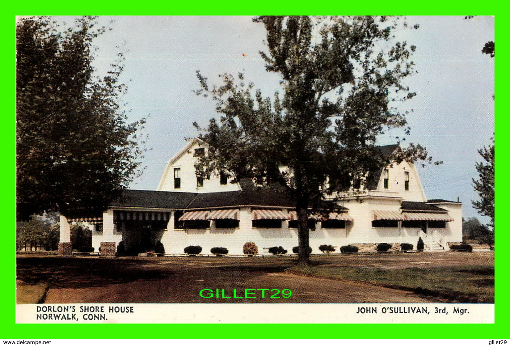 NORWALK, CT - DORLONÙ,S SHORE HOUSE - JOHN O'SULLIVAN, 3rd MGR. - DEXTER PRESS - - Norwalk