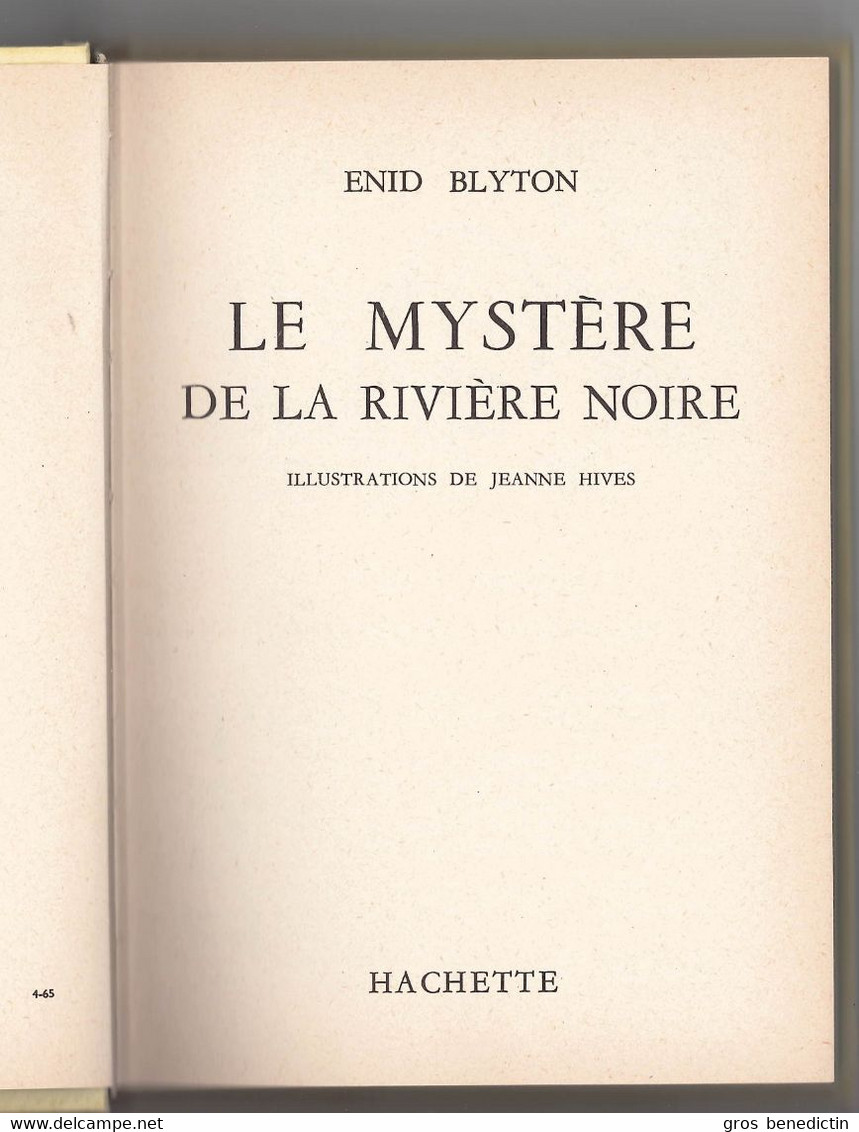 Hachette - Idéal Bibliothèque - Enid Blyton - "Le Mystère De La Rivière Noire" - 1965 - #Ben&Bly&Myst - #Ben&IB - Ideal Bibliotheque