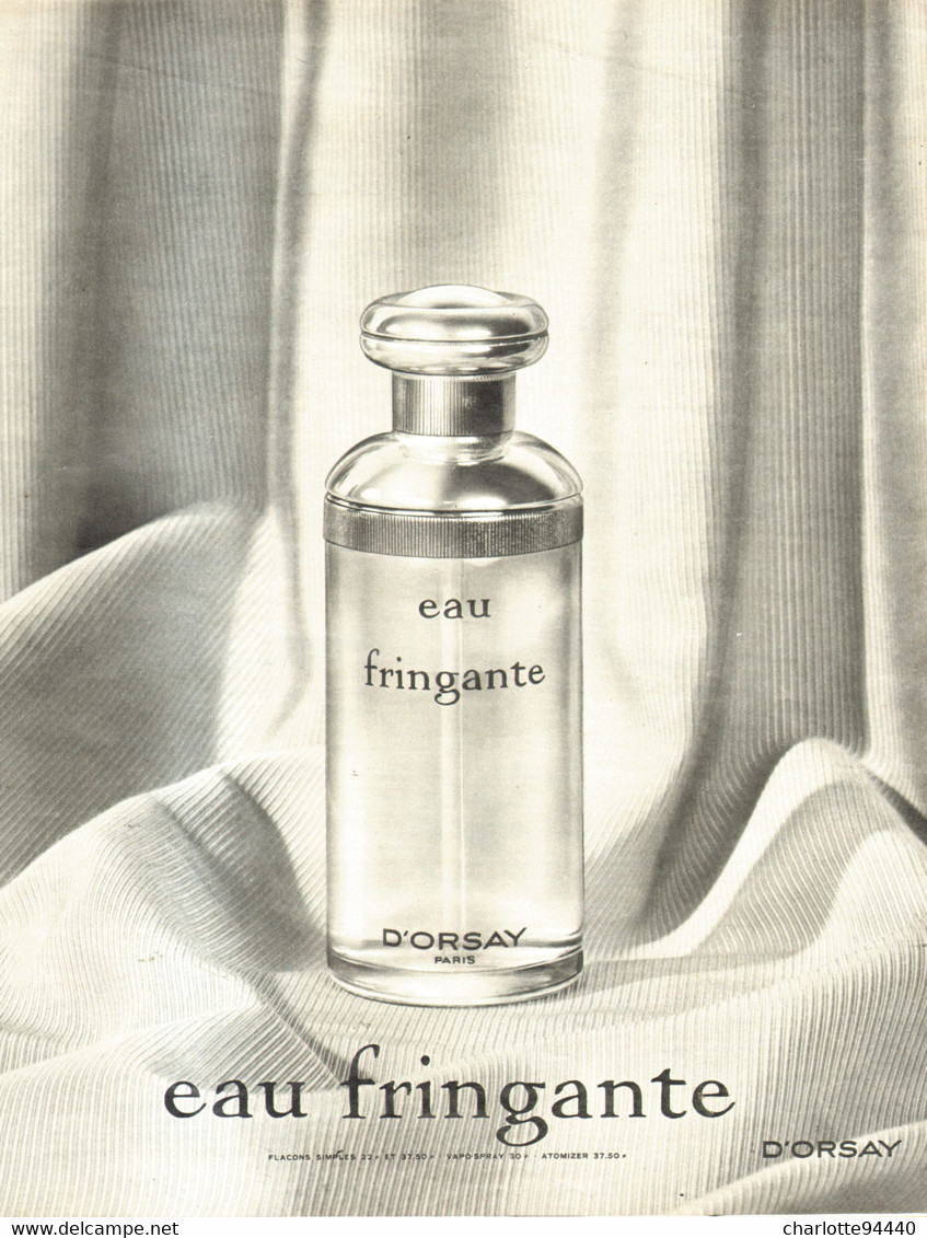 PUB PARFUM ( EAU FRINGANTE )  De "  D'ORSAY  "  1970 ( 3 ) - Zonder Classificatie