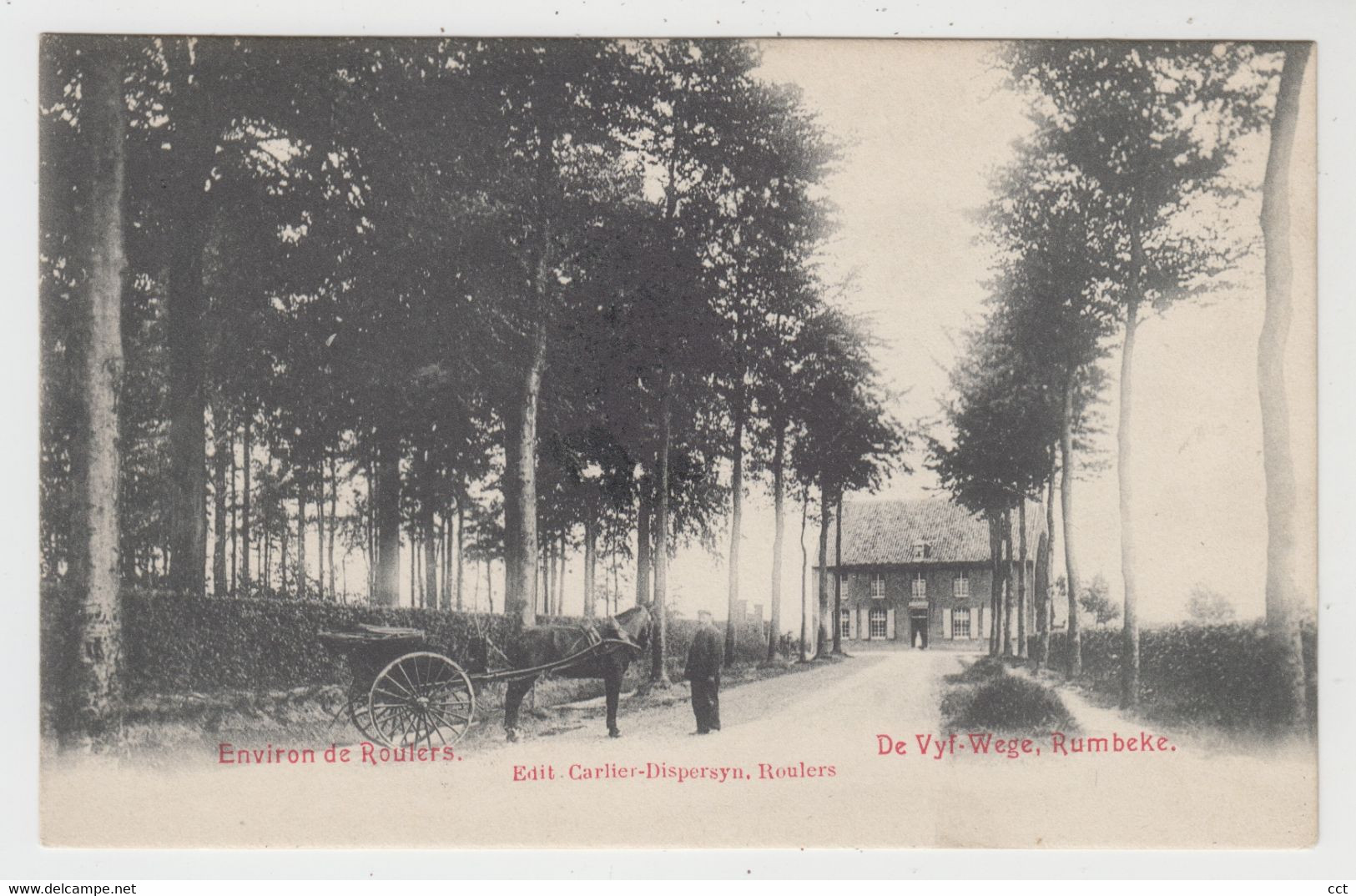 Rumbeke  Roeselare  De Vyf-Wege  Environ De Roulers  Edit Carlier-Dispersyn - Röselare