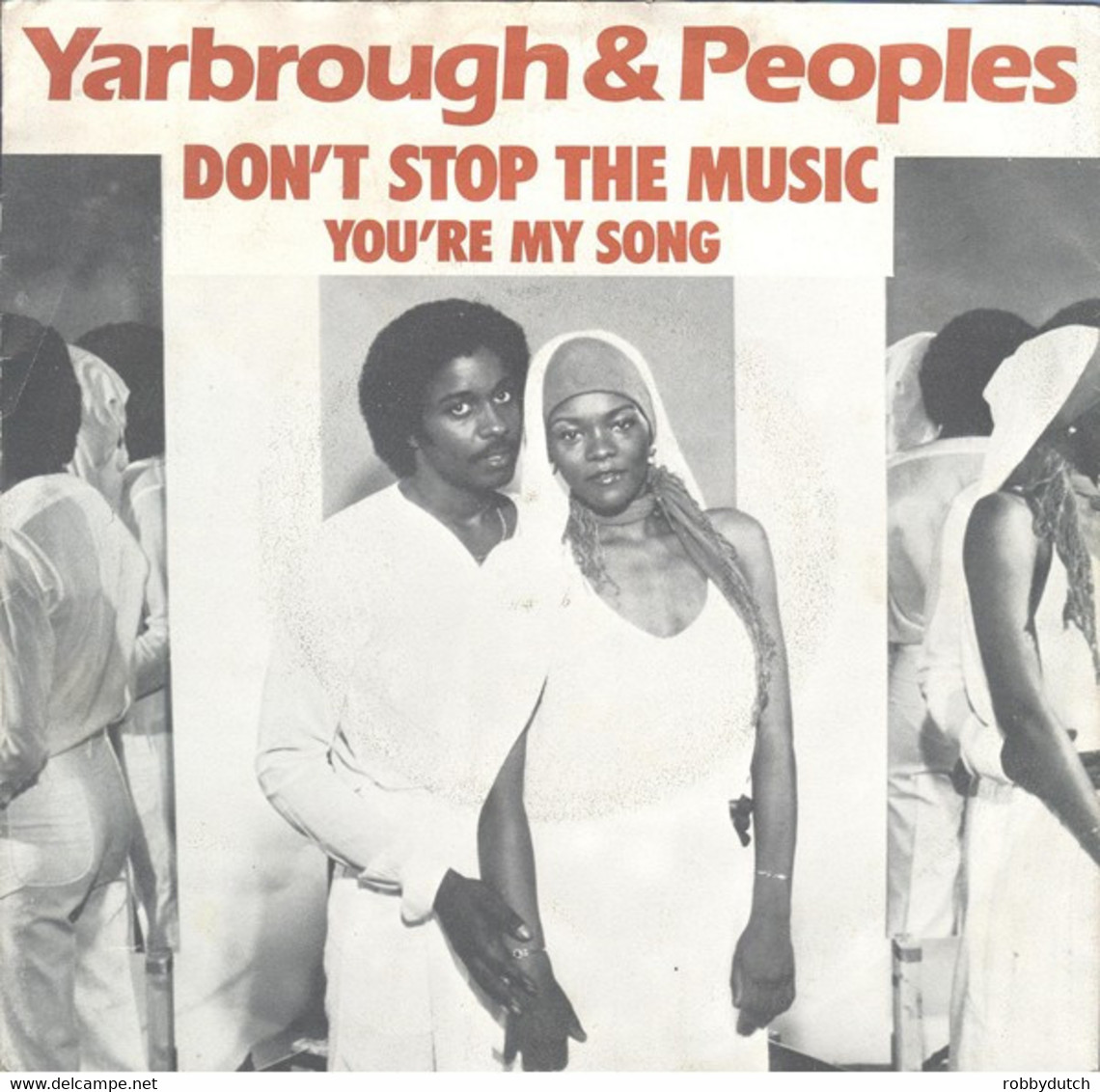 * 7"  *  YARBROUGH & PEOPLES - DON'T STOP THE MUSIC (Holland 1982) - Soul - R&B
