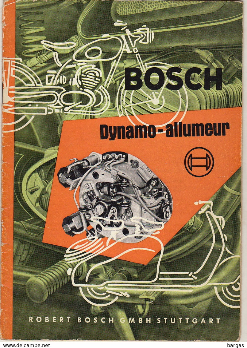 Bosch La Dynamo Allumeur Pour Moto En 22 Pages + Une Planche Dépliante - Motos