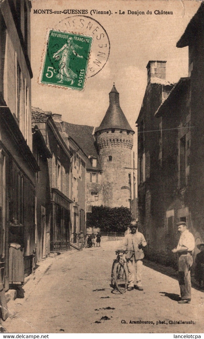 86 - MONTS SUR GUESNES / LE DONJON DU CHATEAU - Monts Sur Guesnes