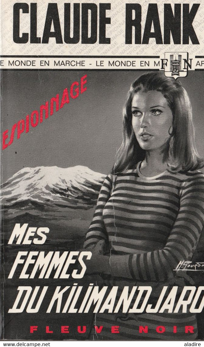 CLAUDE RANK  - Mes Femmes Du Kilimandjaro -   Fleuve Noir Numéro  825 - Unclassified