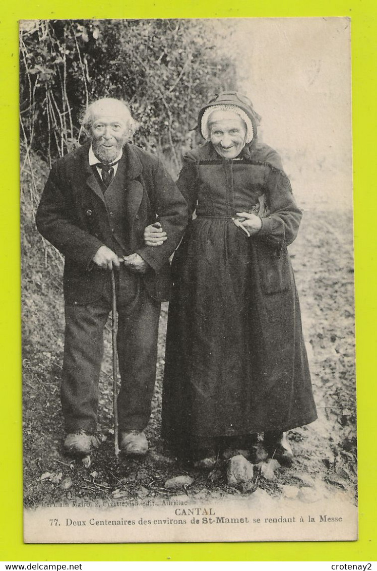 15 Couple De Centenaires VOIR ZOOM Des Environs De SAINT MAMET Se Rendant à La Messe En 1921 Germain MALROUX à Aurillac - Saint-Mamet-la-Salvetat