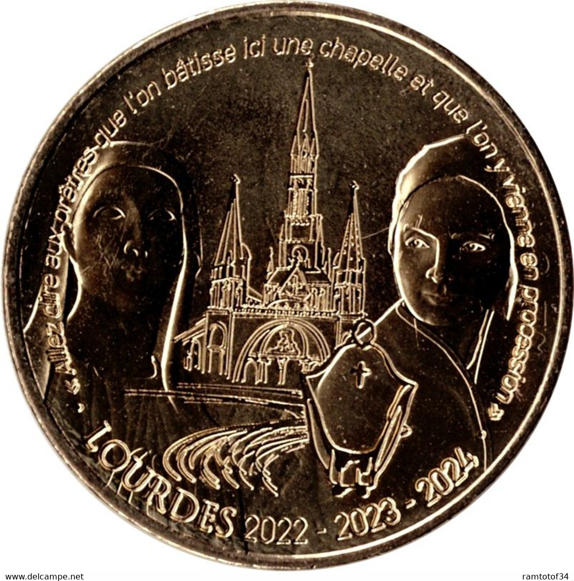 2022 MDP361 -LOURDES 33 - Allez Dire Aux Prêtres / MONNAIE DE PARIS - 2022