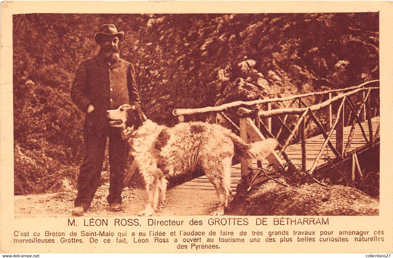 64-BETHARRAM- M. LEON ROSS DIRECTEUR DES GROTTES DE BETHARRAM C'EST CE BRETON DE SAINT-MALO ... - Lestelle-Bétharram